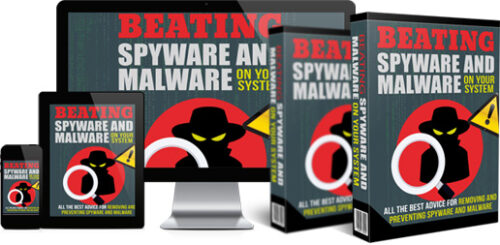 Beating Spyware And Malware on Your System